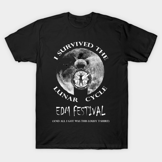 I Survived the Lunar Cycle EDM Festival T-Shirt by aiden.png